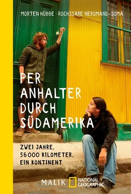 Abbildung von Hübbe / Neromand-Soma | Per Anhalter durch Südamerika | 2. Auflage | 2016 | beck-shop.de