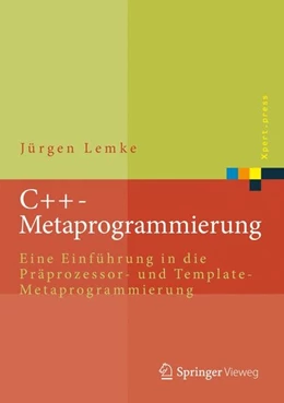 Abbildung von Lemke | C++-Metaprogrammierung | 1. Auflage | 2016 | beck-shop.de