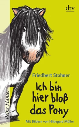 Abbildung von Stohner | Ich bin hier bloß das Pony | 2. Auflage | 2017 | beck-shop.de