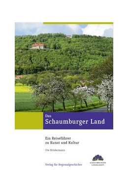 Abbildung von Brüdermann | Das Schaumburger Land | 1. Auflage | 2016 | beck-shop.de