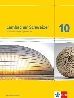 Abbildung von Lambacher Schweizer. 10. Schuljahr. Schülerbuch. Neubearbeitung. Rheinland-Pfalz | 1. Auflage | 2016 | beck-shop.de