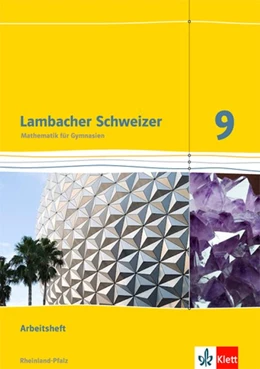 Abbildung von Lambacher Schweizer. 9. Schuljahr. Arbeitsheft plus Lösungsheft. Neubearbeitung. Rheinland-Pfalz | 1. Auflage | 2016 | beck-shop.de