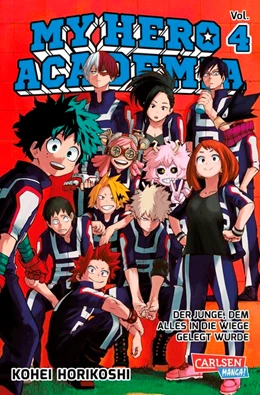 Abbildung von Horikoshi | My Hero Academia 04 | 1. Auflage | 2017 | beck-shop.de