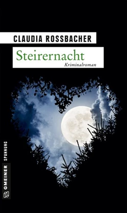 Abbildung von Rossbacher | Steirernacht | 1. Auflage | 2016 | beck-shop.de