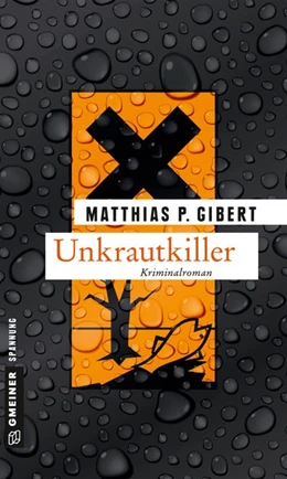 Abbildung von Gibert | Unkrautkiller | 1. Auflage | 2016 | beck-shop.de