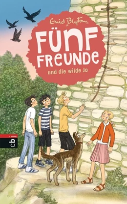 Abbildung von Blyton | Fünf Freunde und die wilde Jo | 1. Auflage | 2016 | beck-shop.de