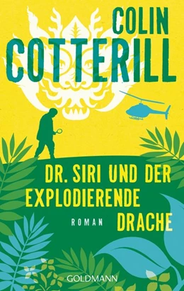 Abbildung von Cotterill | Dr. Siri und der explodierende Drache | 1. Auflage | 2016 | beck-shop.de