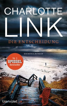 Abbildung von Link | Die Entscheidung | 1. Auflage | 2016 | beck-shop.de