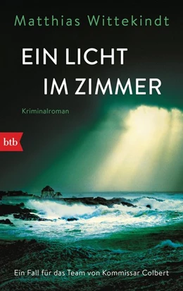 Abbildung von Wittekindt | Ein Licht im Zimmer | 1. Auflage | 2017 | beck-shop.de