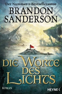 Abbildung von Sanderson | Die Worte des Lichts | 1. Auflage | 2017 | beck-shop.de