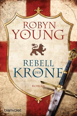 Abbildung von Young | Rebell der Krone | 1. Auflage | 2017 | beck-shop.de