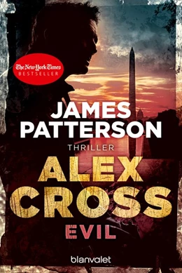 Abbildung von Patterson | Alex Cross - Evil | 1. Auflage | 2017 | beck-shop.de