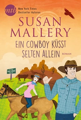 Abbildung von Mallery | Ein Cowboy küsst selten allein | 1. Auflage | 2017 | beck-shop.de