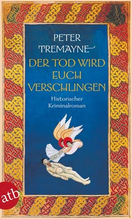 Abbildung von Tremayne | Der Tod wird euch verschlingen | 1. Auflage | 2016 | beck-shop.de