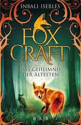 Abbildung von Iserles | Foxcraft – Das Geheimnis der Ältesten | 3. Auflage | 2016 | 2 | beck-shop.de