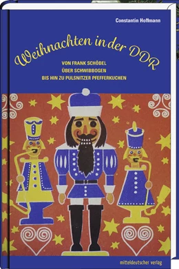 Abbildung von Hoffmann | Weihnachten in der DDR | 1. Auflage | 2016 | beck-shop.de