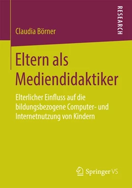 Abbildung von Börner | Eltern als Mediendidaktiker | 1. Auflage | 2016 | beck-shop.de