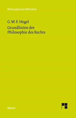 Abbildung von Hegel / Grotsch | Grundlinien der Philosophie des Rechts | 2. Auflage | 2017 | 700 | beck-shop.de