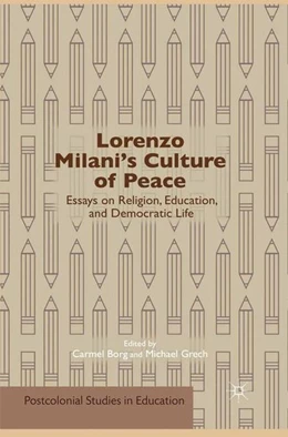 Abbildung von Borg / Grech | Lorenzo Milani's Culture of Peace | 1. Auflage | 2016 | beck-shop.de
