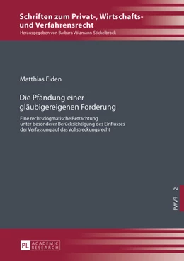 Abbildung von Eiden | Die Pfändung einer gläubigereigenen Forderung | 1. Auflage | 2016 | 2 | beck-shop.de