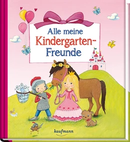 Abbildung von Alle meine Kindergarten-Freunde | 1. Auflage | 2016 | beck-shop.de