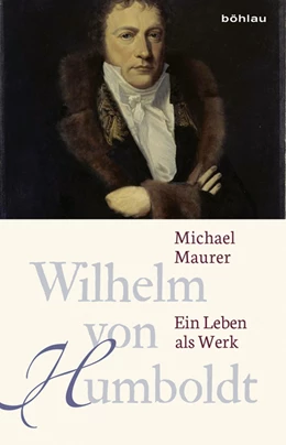 Abbildung von Maurer | Wilhelm von Humboldt | 1. Auflage | 2016 | beck-shop.de