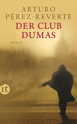 Abbildung von Pérez-Reverte | Der Club Dumas | 4. Auflage | 2017 | beck-shop.de