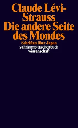 Abbildung von Lévi-Strauss | Die andere Seite des Mondes | 1. Auflage | 2017 | beck-shop.de