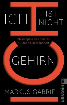 Abbildung von Gabriel | Ich ist nicht Gehirn | 1. Auflage | 2017 | beck-shop.de