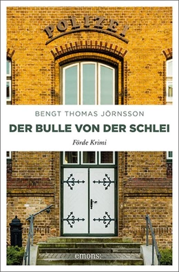 Abbildung von Jörnsson | Der Bulle von der Schlei | 1. Auflage | 2016 | beck-shop.de