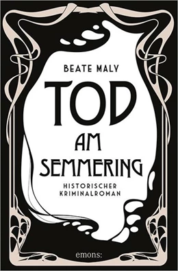 Abbildung von Maly | Tod am Semmering | 1. Auflage | 2016 | beck-shop.de