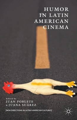 Abbildung von Poblete / Suárez | Humor in Latin American Cinema | 1. Auflage | 2016 | beck-shop.de