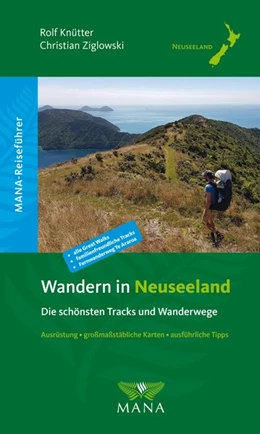 Abbildung von Knütter / Ziglowski | Wandern in Neuseeland - Die schönsten Tracks und Wanderwege | 3. Auflage | 2018 | beck-shop.de