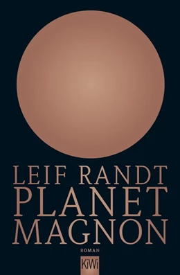 Abbildung von Randt | Planet Magnon | 1. Auflage | 2017 | beck-shop.de