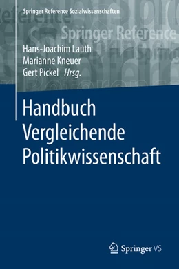 Abbildung von Lauth / Kneuer | Handbuch Vergleichende Politikwissenschaft | 1. Auflage | 2016 | beck-shop.de