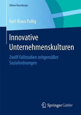 Abbildung von Pullig | Innovative Unternehmenskulturen | 1. Auflage | 2016 | beck-shop.de