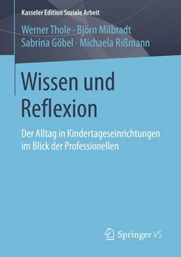 Abbildung von Thole / Milbradt | Wissen und Reflexion | 1. Auflage | 2016 | beck-shop.de