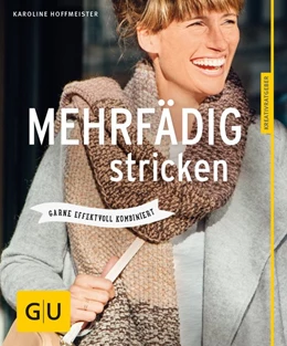 Abbildung von Hoffmeister | Mehrfädig stricken | 1. Auflage | 2016 | beck-shop.de