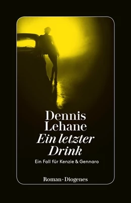 Abbildung von Lehane | Ein letzter Drink | 1. Auflage | 2016 | beck-shop.de