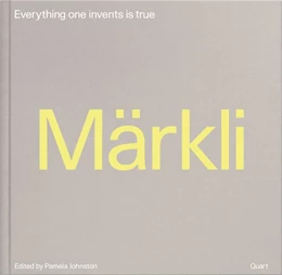 Abbildung von Johnston | Peter Märkli - Everything one invents is true | 1. Auflage | 2017 | beck-shop.de