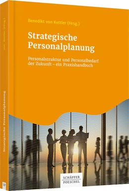 Abbildung von von Kettler | Strategische Personalplanung | 1. Auflage | 2017 | beck-shop.de