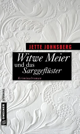 Abbildung von Johnsberg | Witwe Meier und das Sarggeflüster | 1. Auflage | 2016 | beck-shop.de