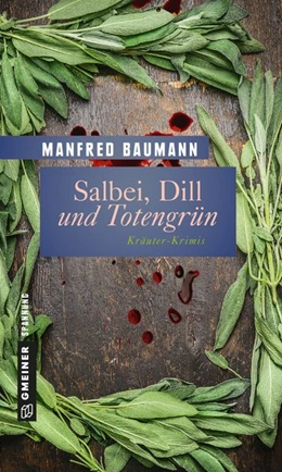 Abbildung von Baumann | Salbei, Dill und Totengrün | 2. Auflage | 2023 | beck-shop.de