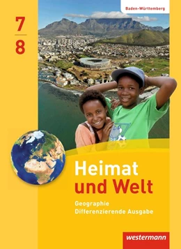 Abbildung von Heimat und Welt 7 / 8. Schülerband. Baden-Württemberg | 1. Auflage | 2016 | beck-shop.de
