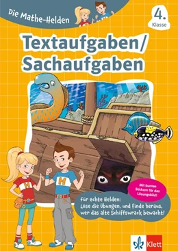 Abbildung von Die Mathe-Helden. Textaufgaben/Sachaufgaben 4. Klasse | 1. Auflage | 2016 | beck-shop.de