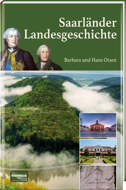 Abbildung von Otzen | Saarländer Landesgeschichte | 1. Auflage | 2021 | beck-shop.de