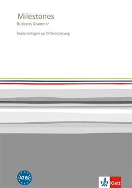 Abbildung von Milestones. Business Grammar. Kopiervorlagen zur Differenzierung | 1. Auflage | 2018 | beck-shop.de