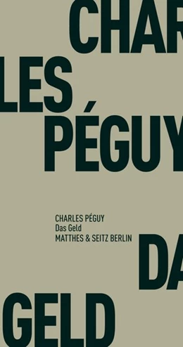 Abbildung von Péguy | Das Geld | 1. Auflage | 2017 | beck-shop.de