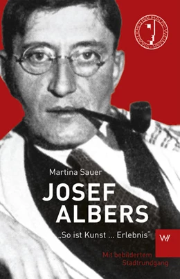 Abbildung von Sauer | Josef Albers | 1. Auflage | 2018 | beck-shop.de