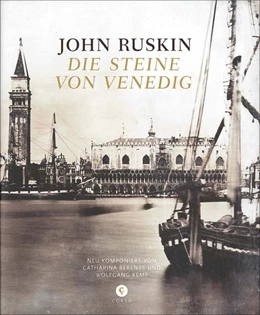 Abbildung von Ruskin | Die Steine von Venedig | 1. Auflage | 2024 | beck-shop.de